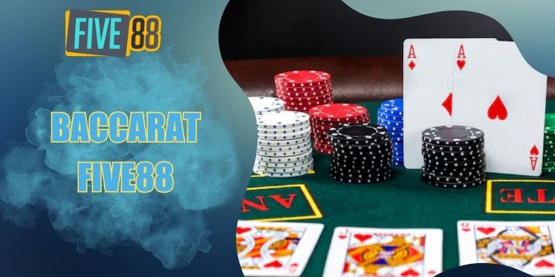 Baccarat Five88