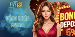 Đăng nhập Five88