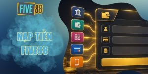 Nạp tiền Five88