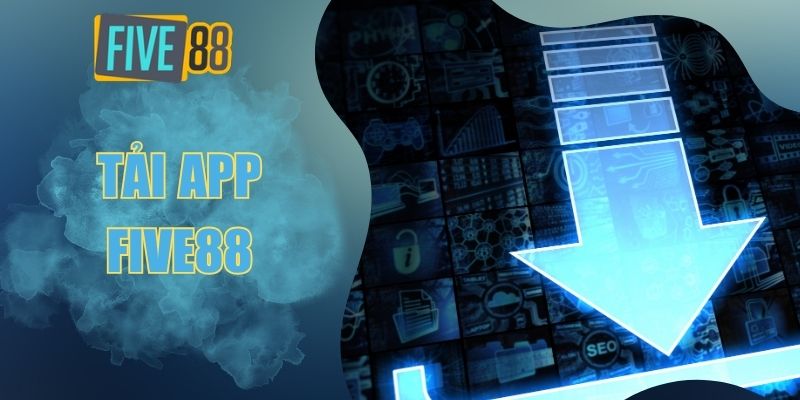 Tải app Five88